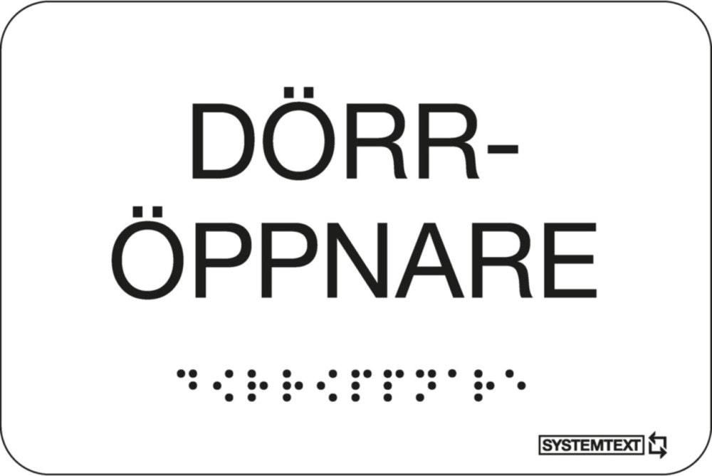 Skylt taktil Dörröppnare vit       120 x 80 mm