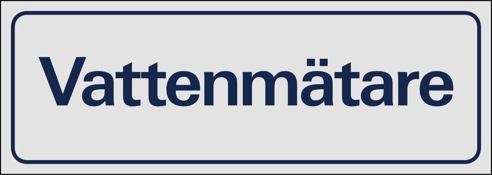 Skylt Vattenmätare 225x80mm