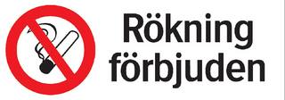 Förbudsskylt 210x74 mm Rökning     förbjuden