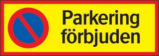 Parkeringsskylt 594x210 mm         Parkering förbjuden aluminium