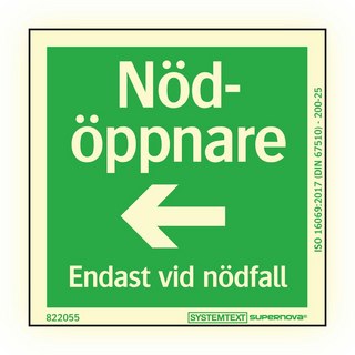 Nödskylt 80x80 mm Supernova        Nödöppnare pil vänster